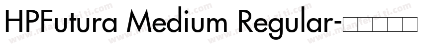 HPFutura Medium Regular字体转换